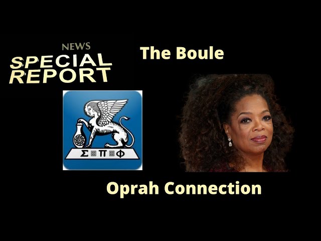 The Boule Oprah Connection
