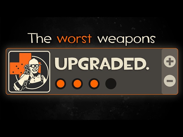 TF2 - Fixing MvM's worst weapons