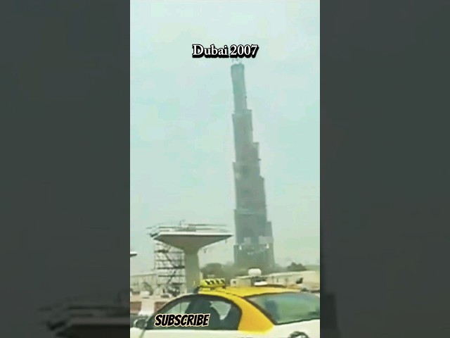 Burj Khalifa Dubai 2007 vs 2026 | Then & Now | Dubai 🇦🇪 #uae #dubai #dubaicity #burjkhalifa
