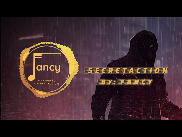 Free Audio No Copyright Youtube - Secretaction | Music for film