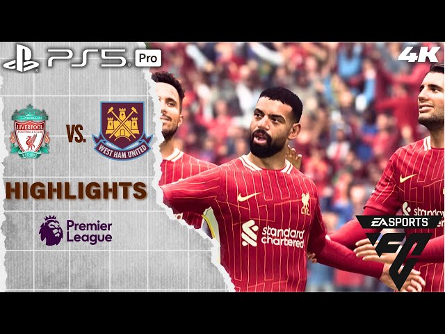 FC 25 - Liverpool vs. West Ham United - Premier League 24/25 Match highlights [PS5 Pro 4K60]