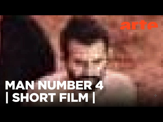 Man Number 4 (2024) | SHORT FILM | ARTE.tv Documentary