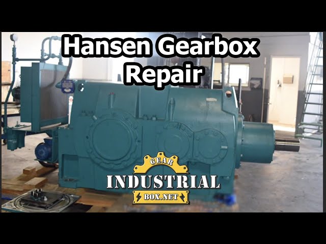 hansen gearbox repair