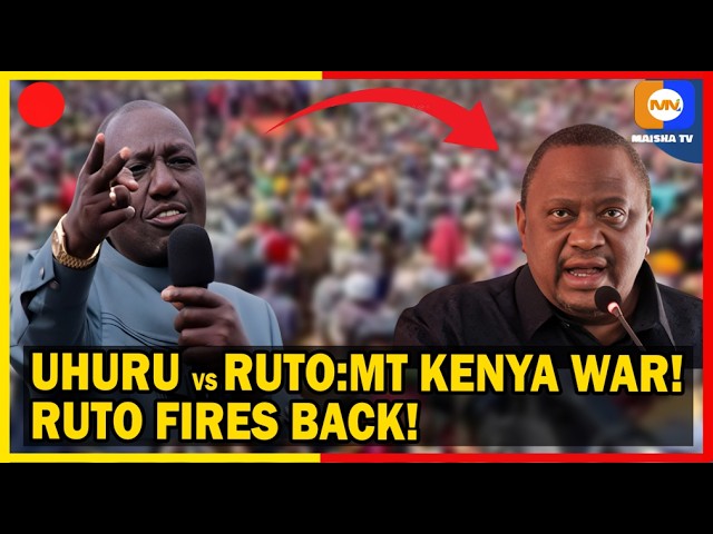Explosive: Ruto Fires Back at Uhuru – Mt Kenya Political WAR Erupts as 2027 Battle Lines Are Drawn 🔥