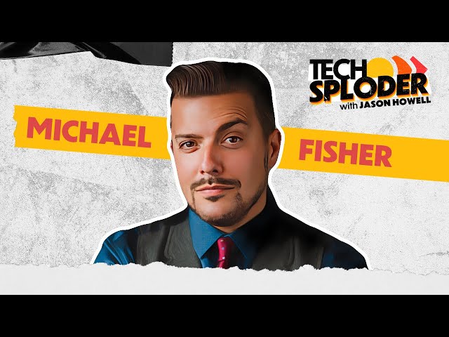 Michael Fisher (Star Trek, single use gadgets, tech burnout) // Techsploder Podcast #17