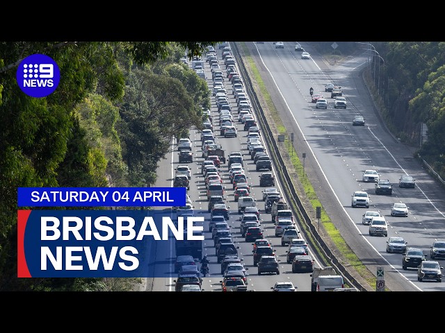 9News Brisbane | 4 April | Full Episode