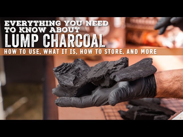 Everything you need to know about Lump Charcoal