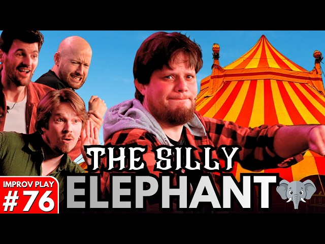 IMPROVISED PLAY #76 | "The Silly Elephant" | Shoot From The Hip