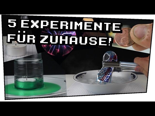 5 Experimente für zuhause! - Heimexperimente #13