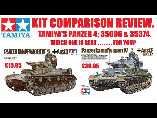 KIT COMPARISON REVIEW. TAMIYA'S 1/35 PANZER 4; 35096 & 35374. WHICH ONE IS BEST .....FOR YOU?