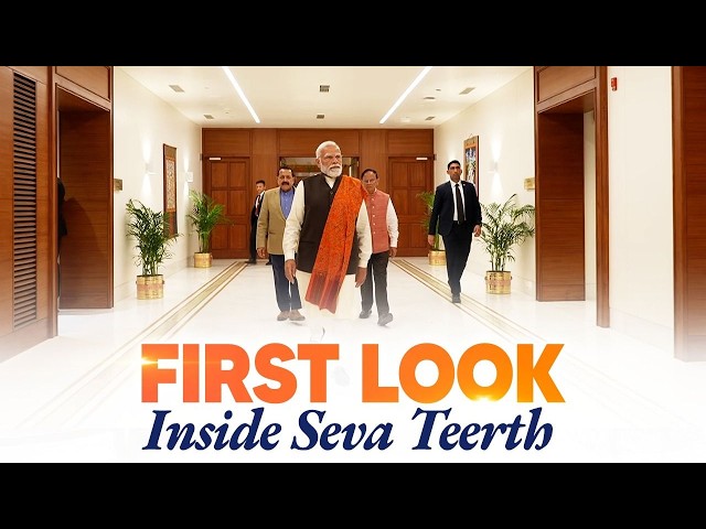 First-ever visuals of PM Modi inside Seva Teerth