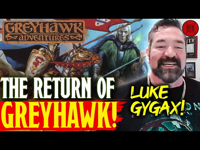 Luke Gygax Talks Critical Role, Bringing Back GREYHAWK, His Dad's D&D Legacy & MORE! Interview