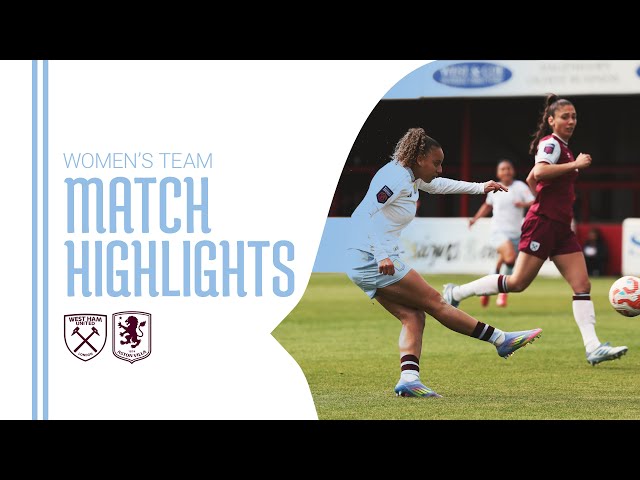 THE WIN STREAK CONTINUES 💥⚽ | West Ham United Women 2-3 Aston Villa Women