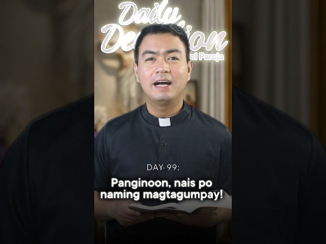 DAY 99: Daily Devotion with Fr. Fiel Pareja | Season 6