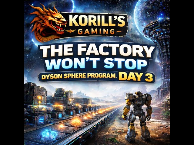 The Factory Won’t Stop | Dyson Sphere Program Day 3