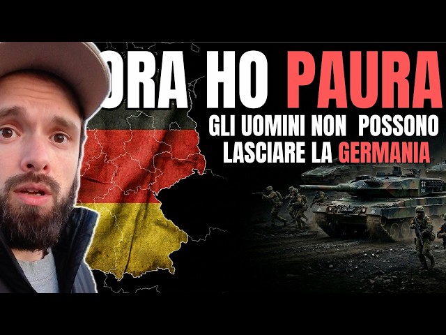 Germany: Men are not allowed to leave the country