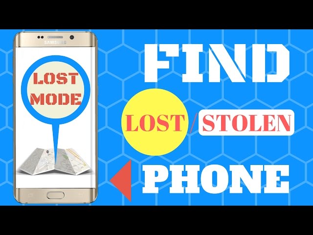 Find My Phone | Track Lost Stolen Android Device | Get Fixed