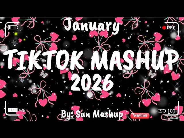 Tiktok Mashup January 🖤2026🖤 (Not Clean)
