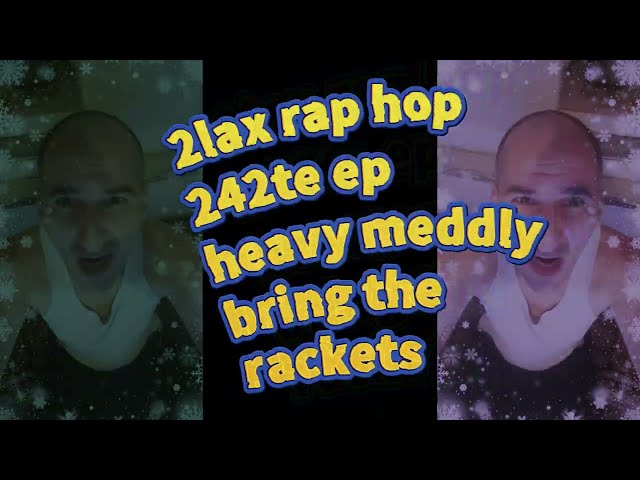 2lax - RAP HOP 242te EP