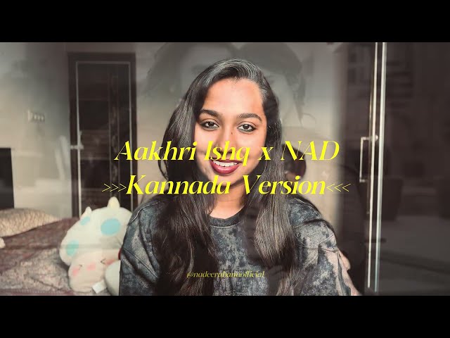 Aakhri Ishq | Kannada Version | Dhurandhar 2 | Nadeera Banu | Arun Kumar 