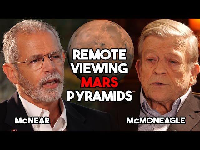 Remote Viewing Mars Pyramids | Tom McNear and Joe McMoneagle