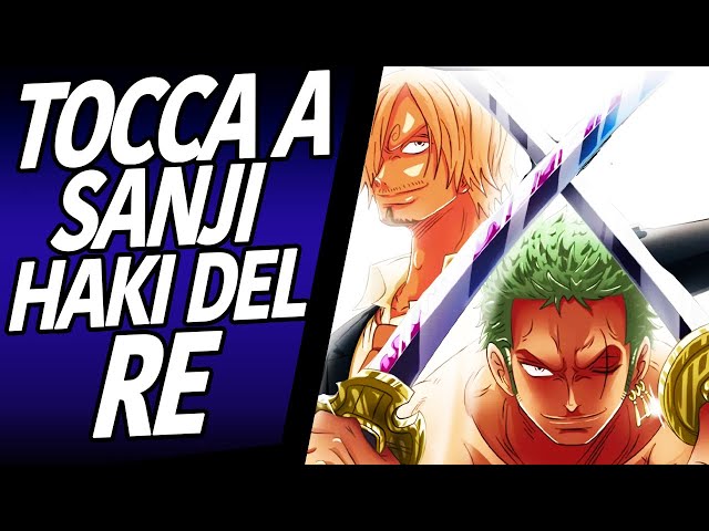 ONE PIECE: Will Sanji be the next user of the Conqueror King's Haki?! IT'S CLEAR!