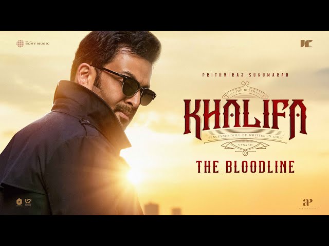Khalifa Glimpse -The Bloodline | Prithviraj Sukumaran | Vysakh | Jinu V Abhraham