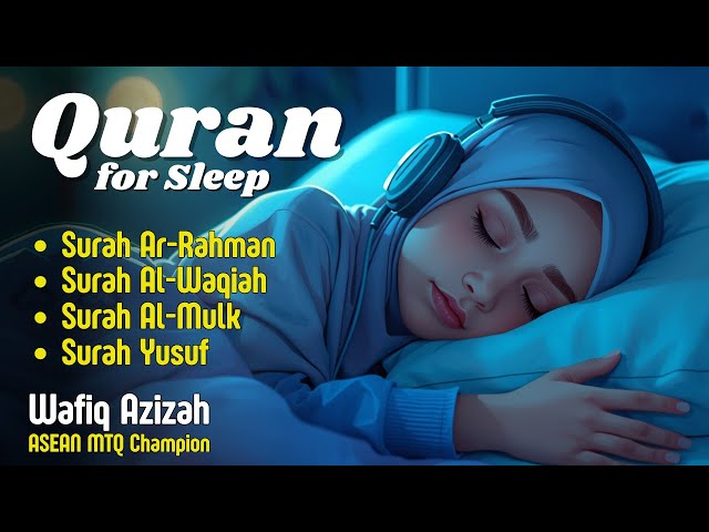 Relaxing Quran Recitation For Deep Sleep & Problems Solve Surah Ar-Rahman AlWaqiah,  Al-Mulk & Yusuf