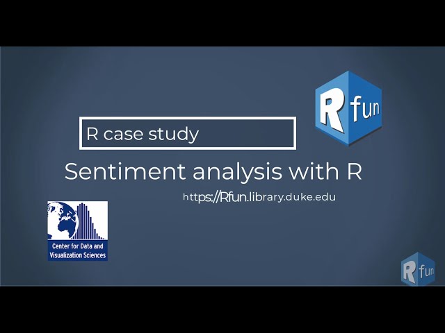 Sentiment analysis with tidytext (R case study, 2021)
