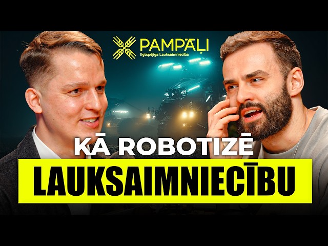 Kā attīstīt lauksaimniecības uzņēmumu Latvijā | AS Pampāļi