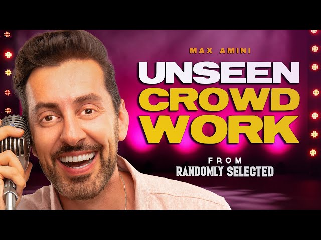 Unseen Crowd Work From Comedy Special | Max Amini | Standup Comedy