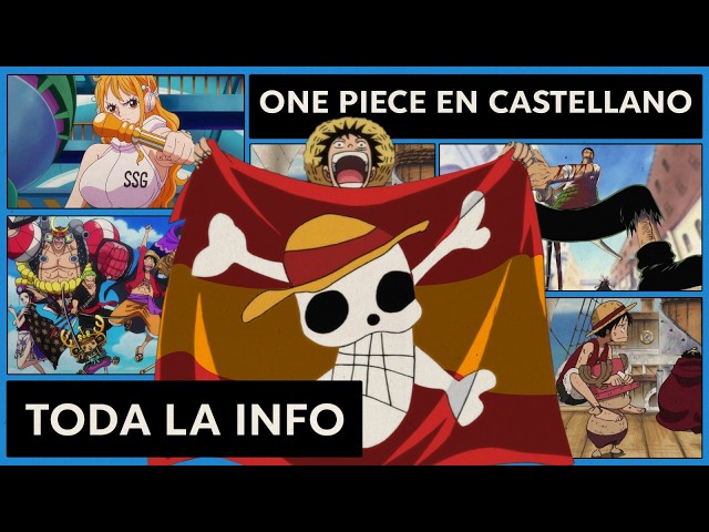 The OFFICIAL RETURN of ONE PIECE in Spanish on Netflix