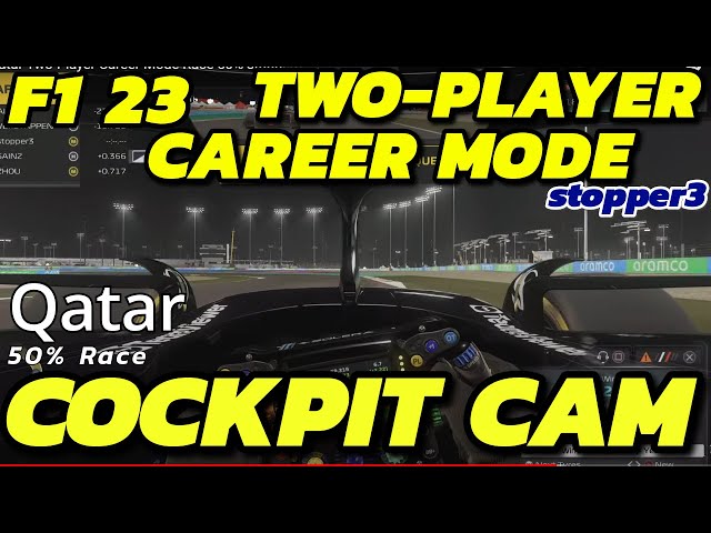 F1 23 | Qatar | Two-Player Career Mode | Race 50% | stopper3 | Cockpit Cam