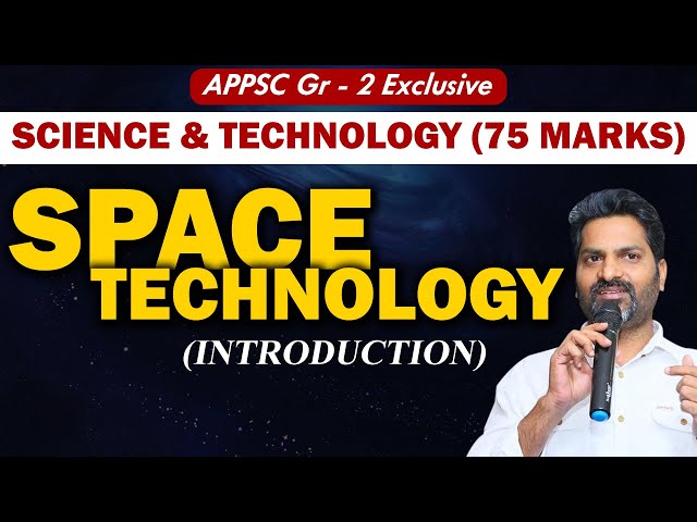 SPACE TECHNOLOGY | APPSC Gr - II S&T | Prasanna Harikrishna |  Winners Online