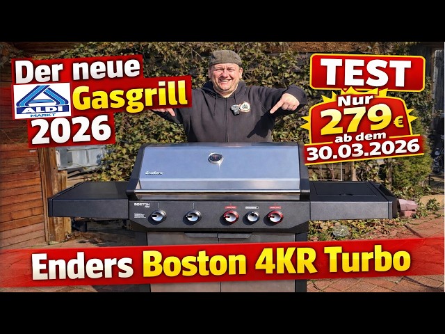 Enders Boston 4KR Turbo - Aldi Gasgrill 2026 unter 300 Euro im TEST | The BBQ BEAR