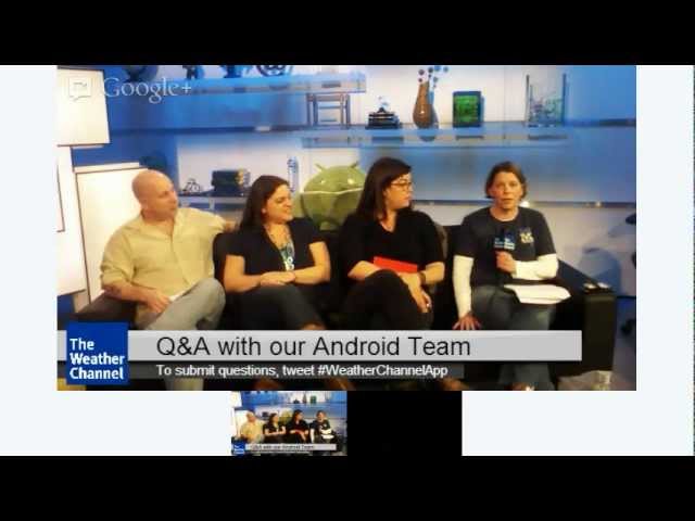 Q&A with The Weather Channel Android Team