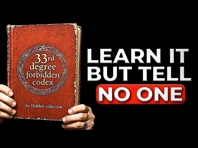 33rd Degree Knowledge - The Book That Shows EXACTLY How To BEND Reality