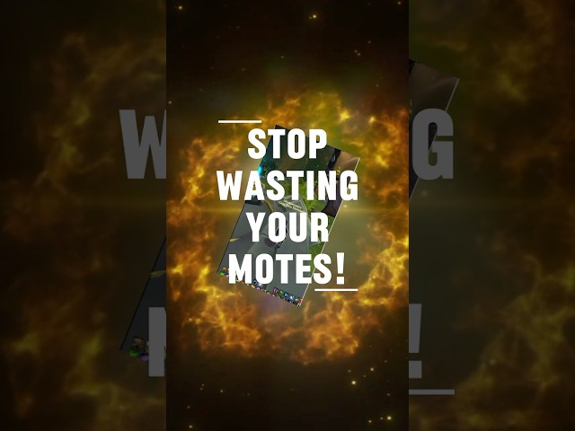 🎯 Stop Wasting Your Motes in Legion Remix!