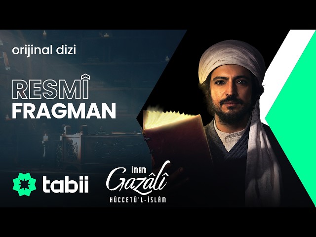İmam Gazâlî Hüccetü'l-İslâm | Resmi 2. Fragman #tabii 💚
