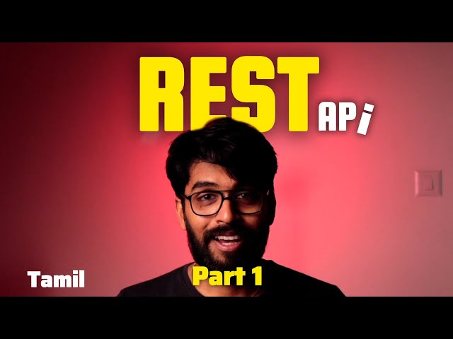 REST API in Detail POV - Part 1 in Tamil