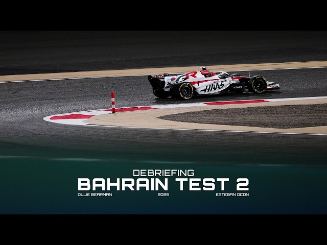 Debriefing Bahrain Test 2 | Testing Wrapped