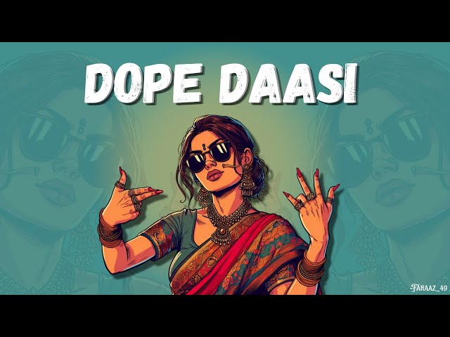 INDIAN TYPE BEAT | "DOPE DAASI" | OFFICIAL INSTRUMENTAL BEAT 2025.