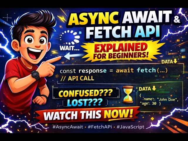 JavaScript Async Await & Fetch API Tutorial for Beginners