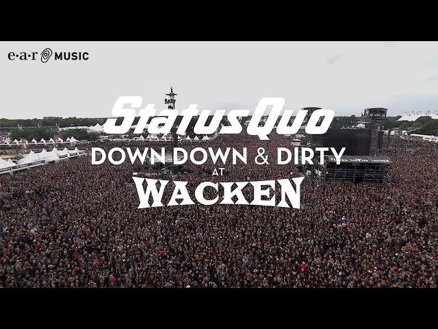 Status Quo "Whatever You Want" (Live at Wacken 2017) - from "Down Down & Dirty At Wacken"
