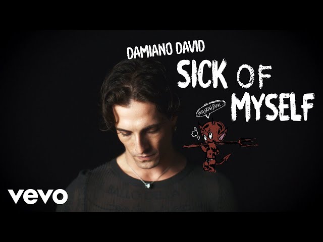 Damiano David - Sick of Myself (Official Visual Video)