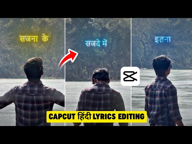 Hindi Lyrics Video Editing In Capcut | Capcut Hindi Font Lyrics Editing | Capcut Hindi Text Editing