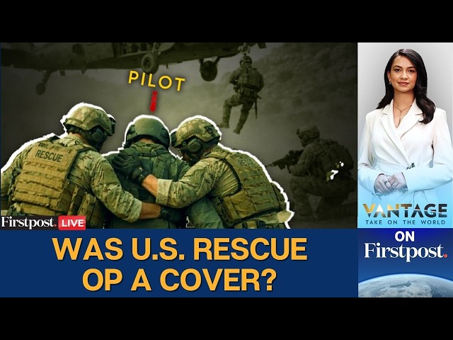 US Iran War: How the US Rescued Two Airmen Downed by Iran | Trump | US vs Iran |Vantage on Firstpost