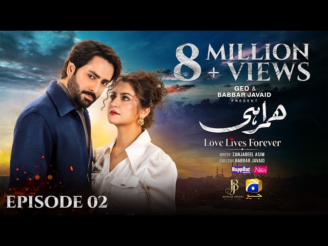 Humrahi Episode 02 [Eng Sub] Presented by Happilac Paints & Nisa Hair Removal Cream | 28th Mar 2026