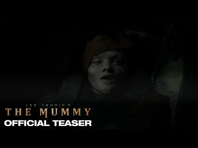 Lee Cronin’s The Mummy | Official Teaser
