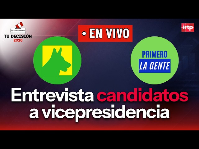 Candidatos a la vicepresidencia: Primero la Gente y Progresemos | “Tu decisión 2026”